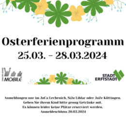 Logo zum Osterferienprogramm: gelbe und grüne Frühlingsblütenumranken den Titel.