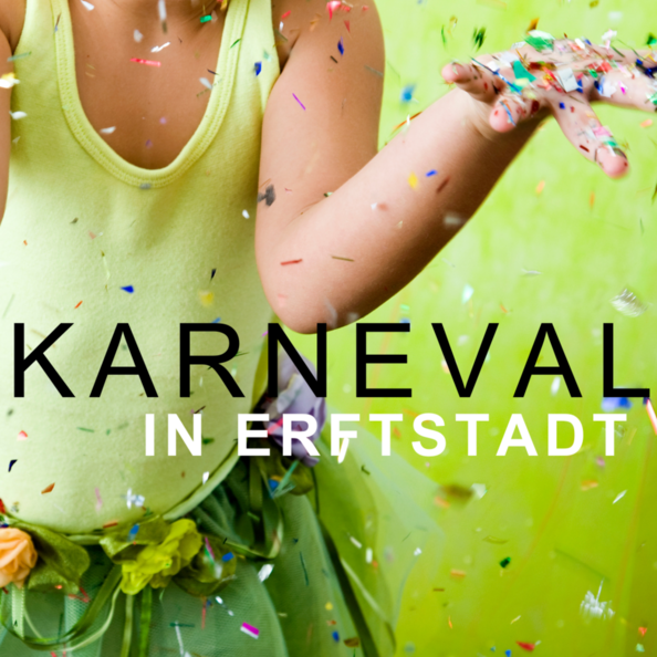 Kind im Hintergrund mit Konfetti und Schriftzug Karneval in Erftstadt